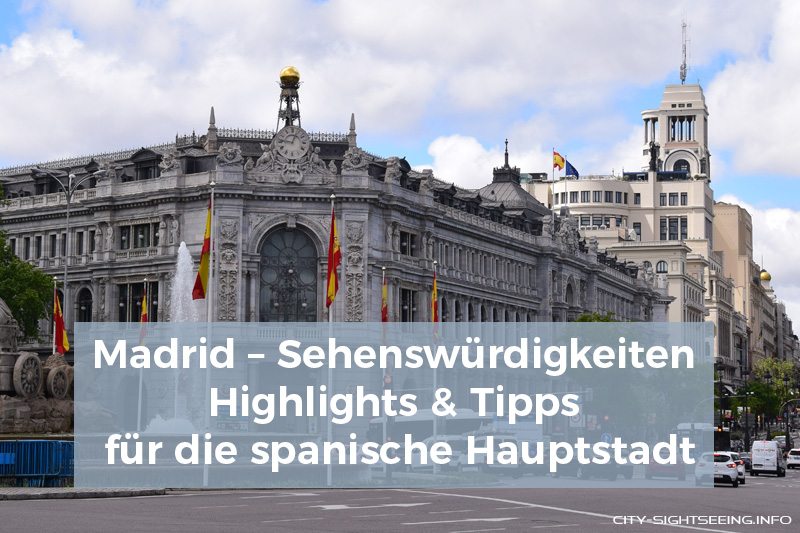 Madrid, Sehenswürdigkeiten, highlights